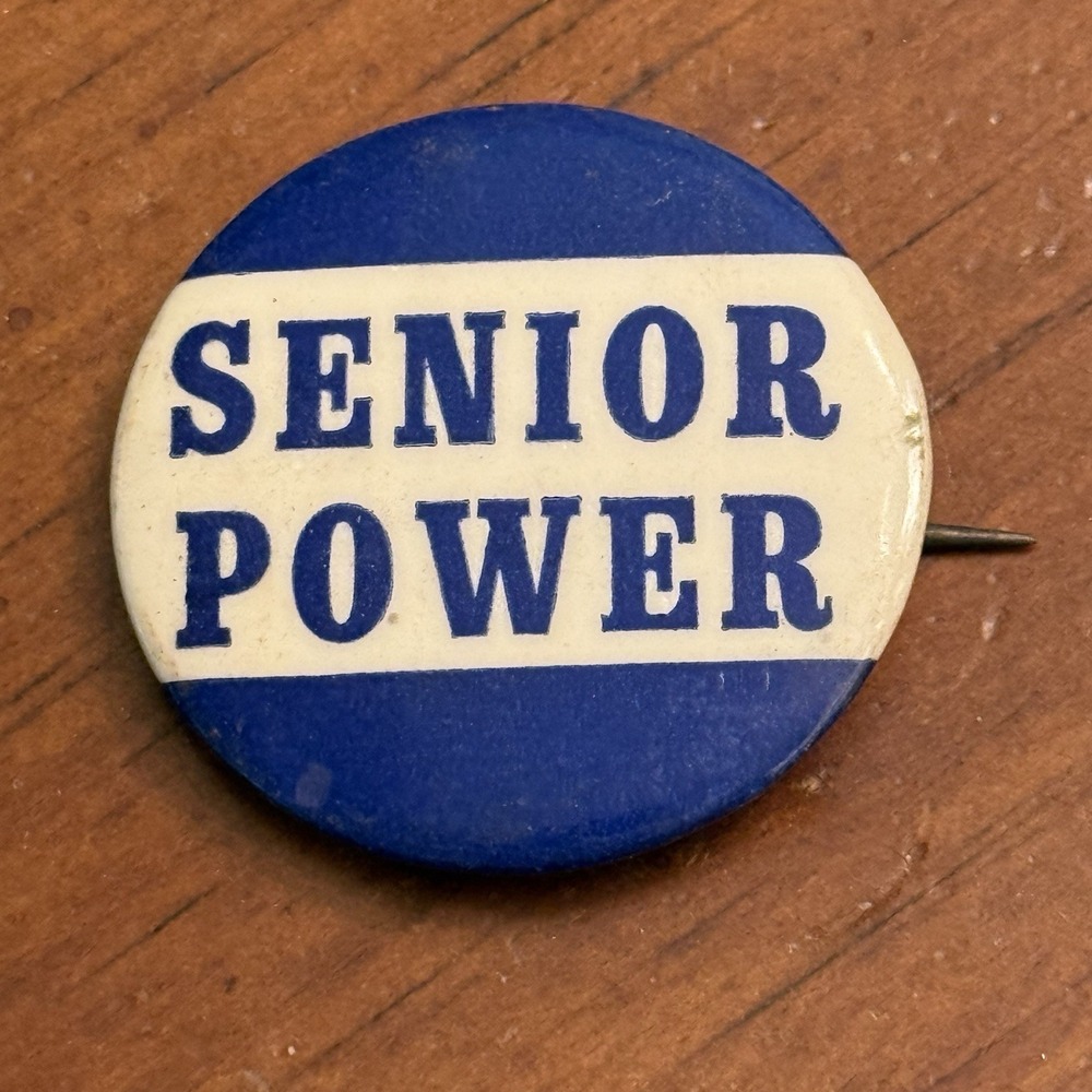 Senior Power Small Vintage Pinback Button Pin Round Circle